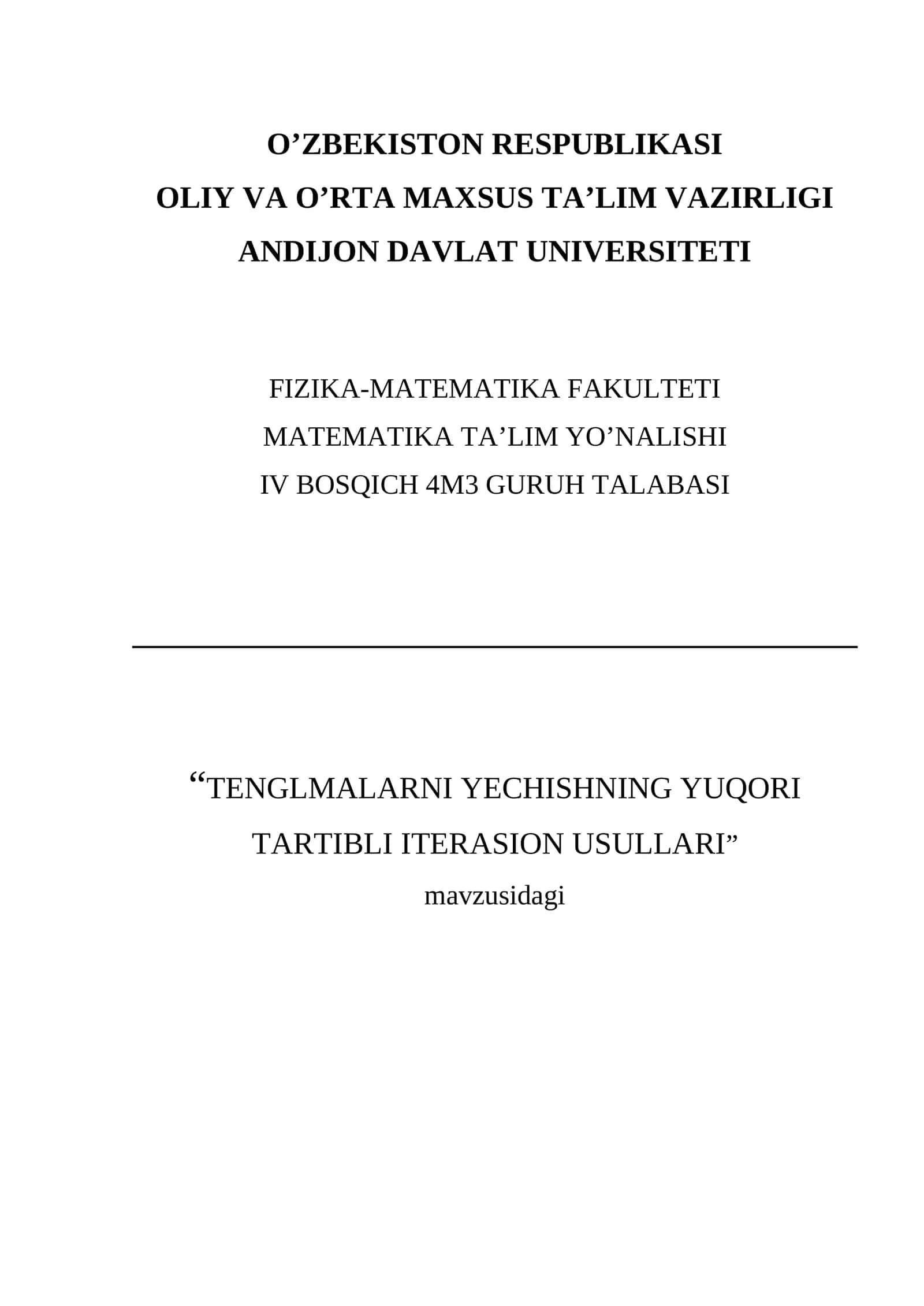 Tenglmalarni yechishning yuqori tartibli iterasion usullari 1