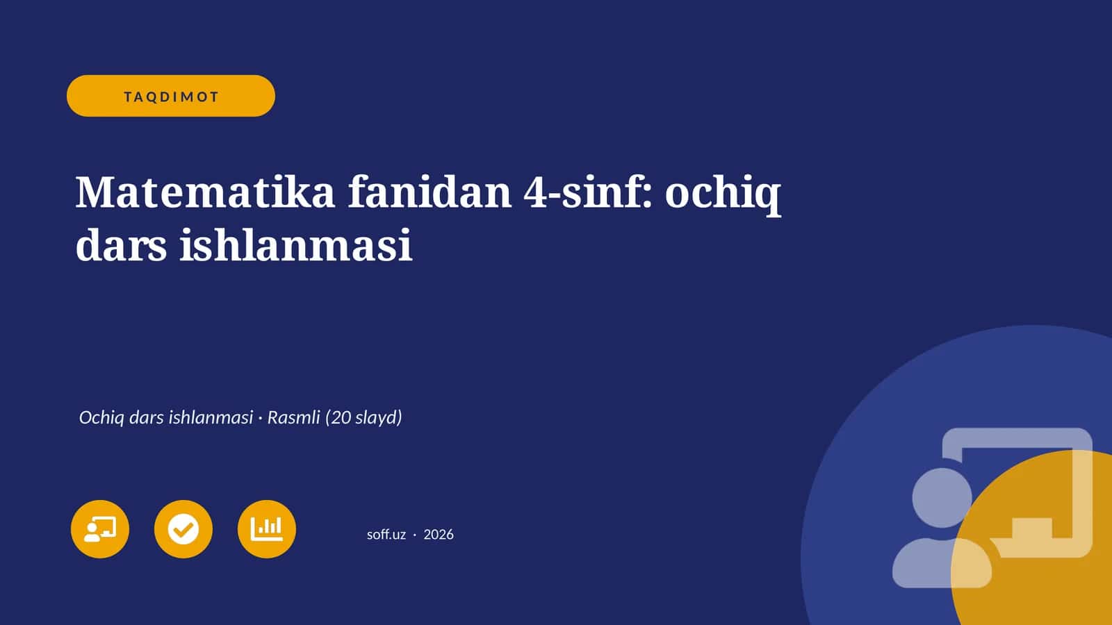 Matematika fanidan 4-sinf: ochiq dars ishlanmasi 1