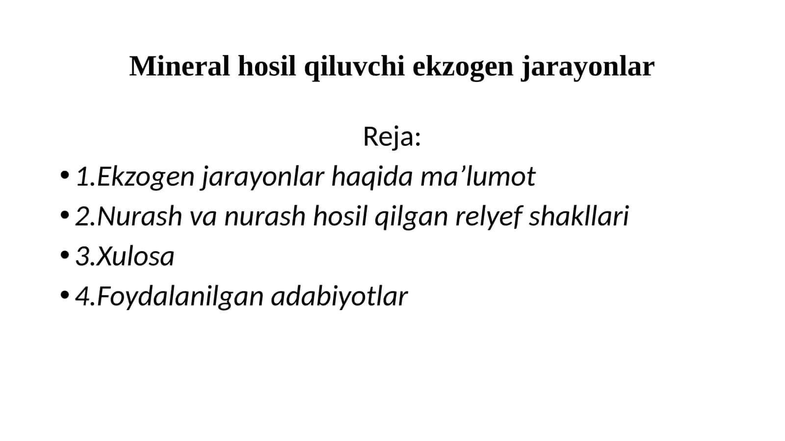Mineral hosil qiluvchi ekzogen jarayonlar 1
