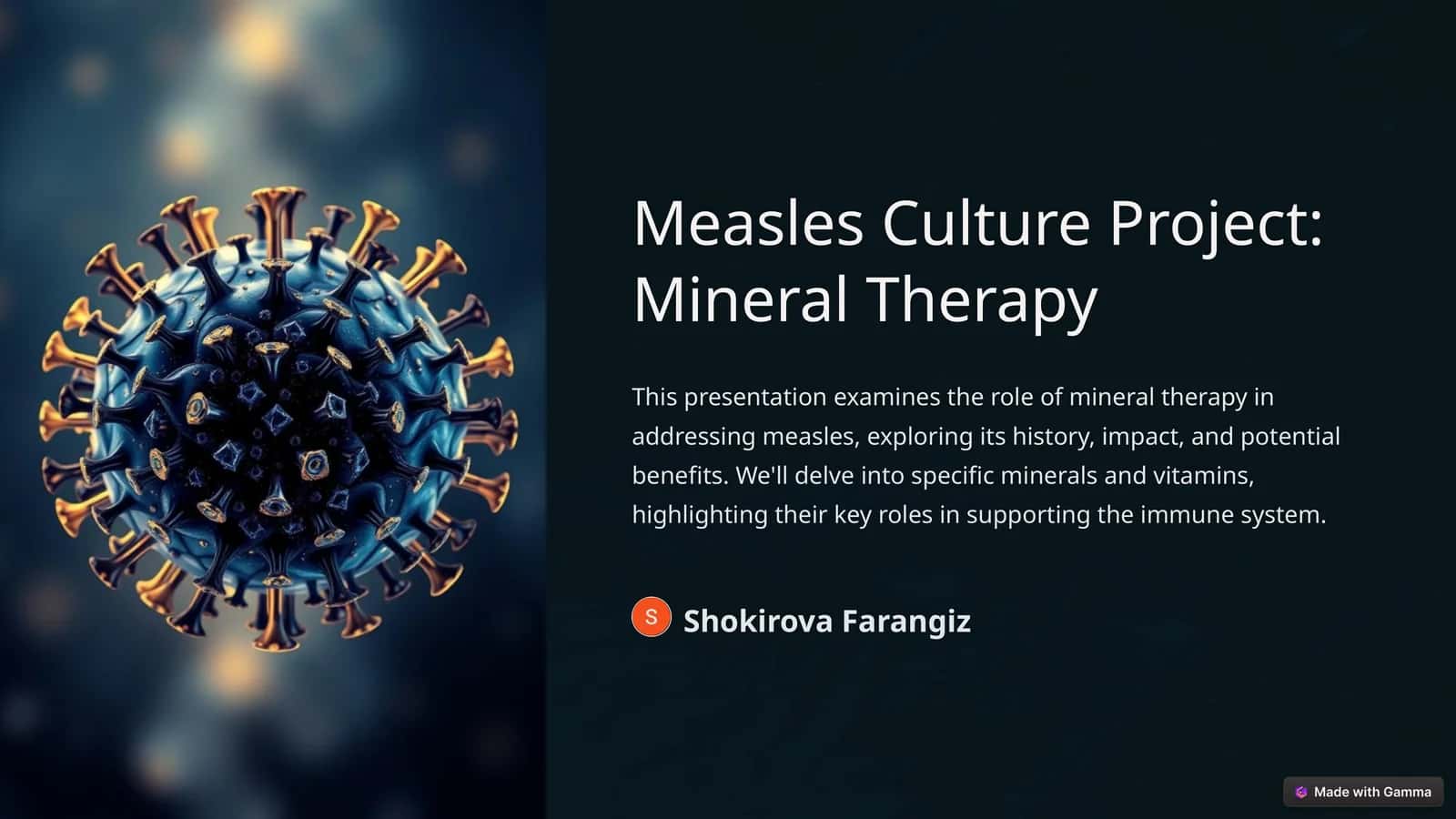 Measles Culture Project: Mineral Therapy 1