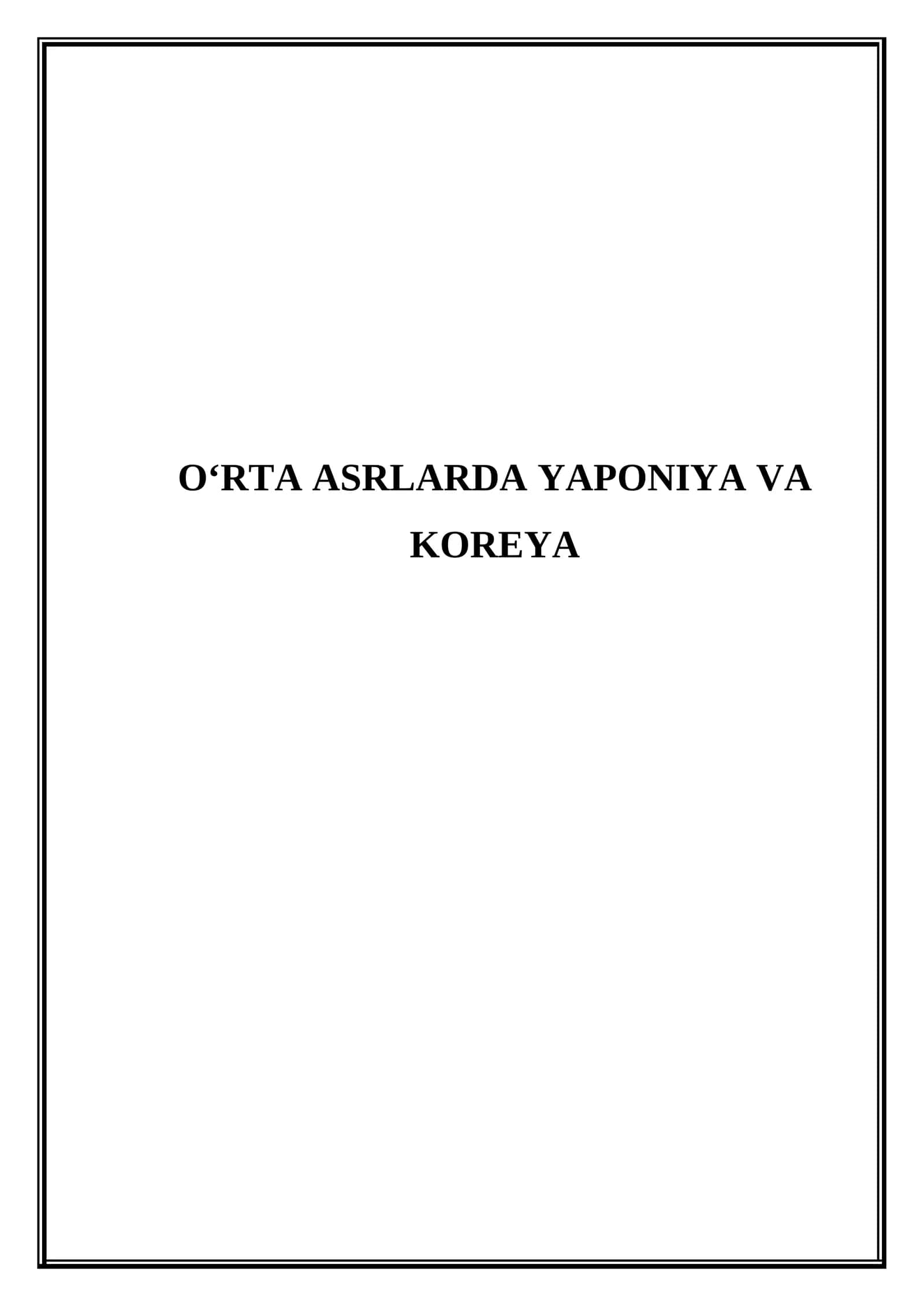 O‘rta asrlarda Yaponiya va Koreya (Mikrodars Ishlanma) 1