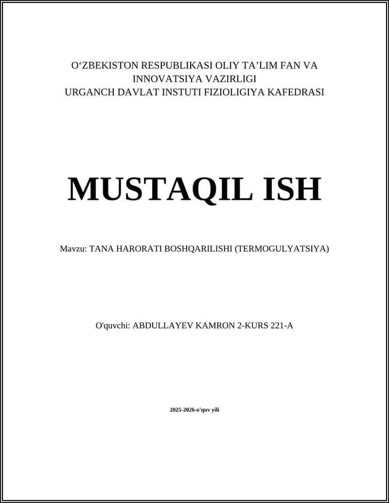 TANA HARORATI BOSHQARILISHI (TERMOGULYATSIYA) 1