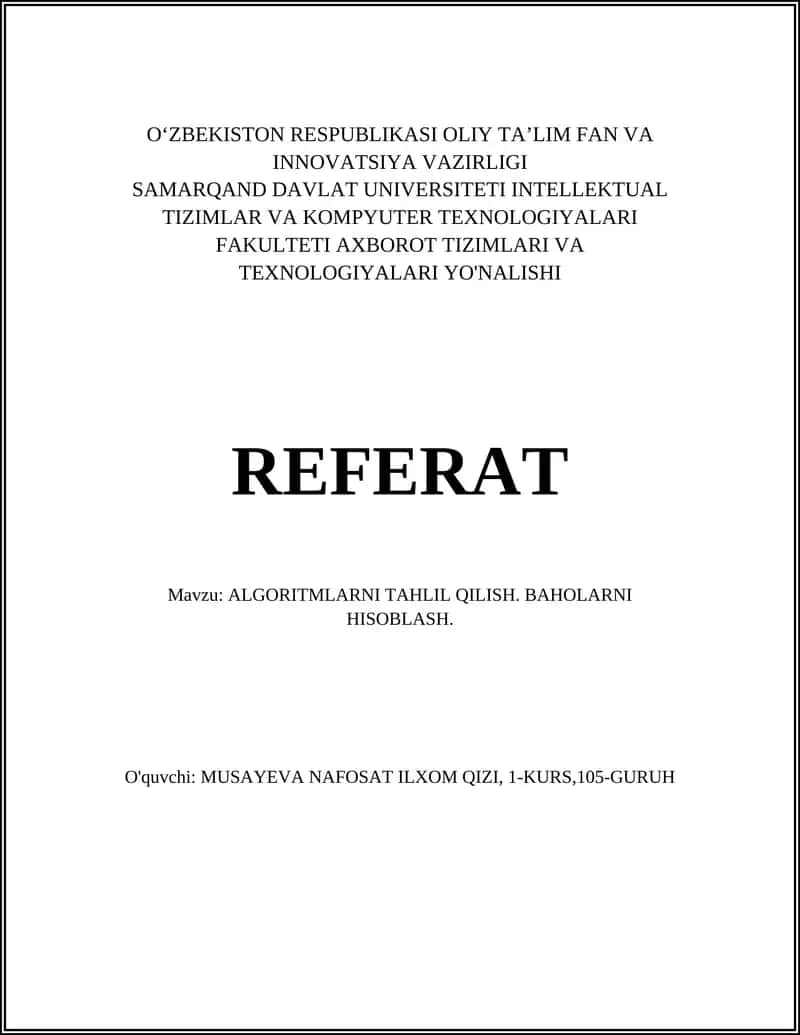 ALGORITMLARNI TAHLIL QILISH. BAHOLARNI HISOBLASH 1