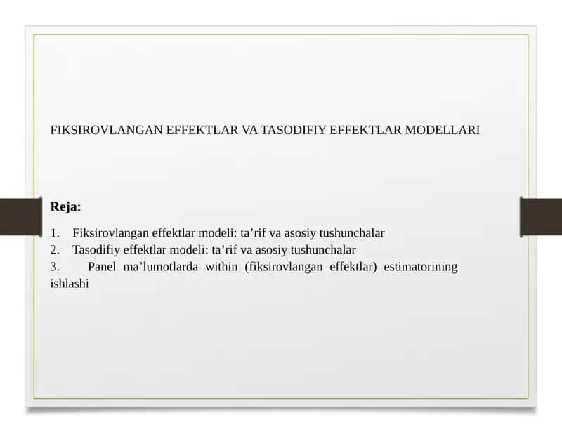 Fiksirovlangan effektlar va tasodifiy effektlar modellari 1
