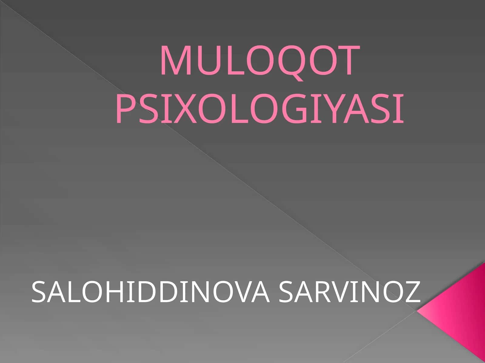 MULOQOT PSIXOLOGIYASI 1