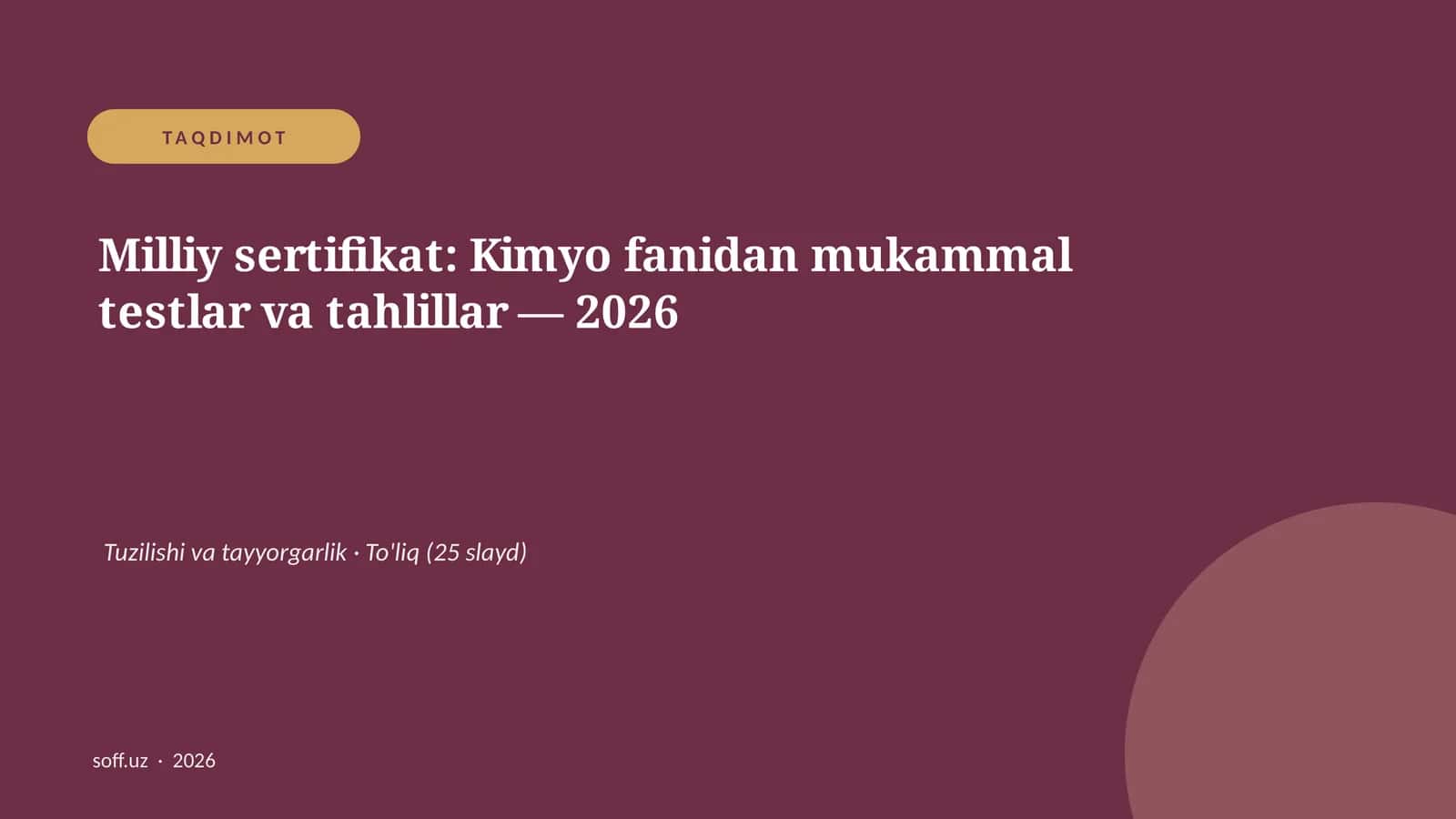 Milliy sertifikat: Kimyo fanidan mukammal testlar va tahlillar — 2026 1