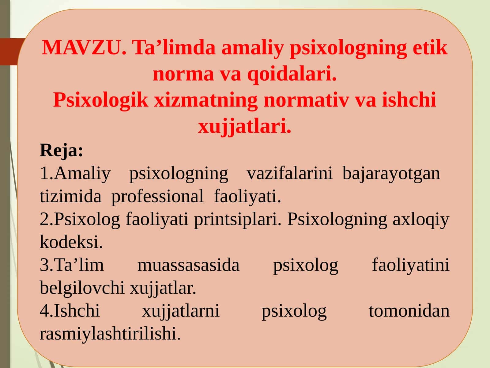 Ta’limda amaliy psixologning etik normava qoidalari 1