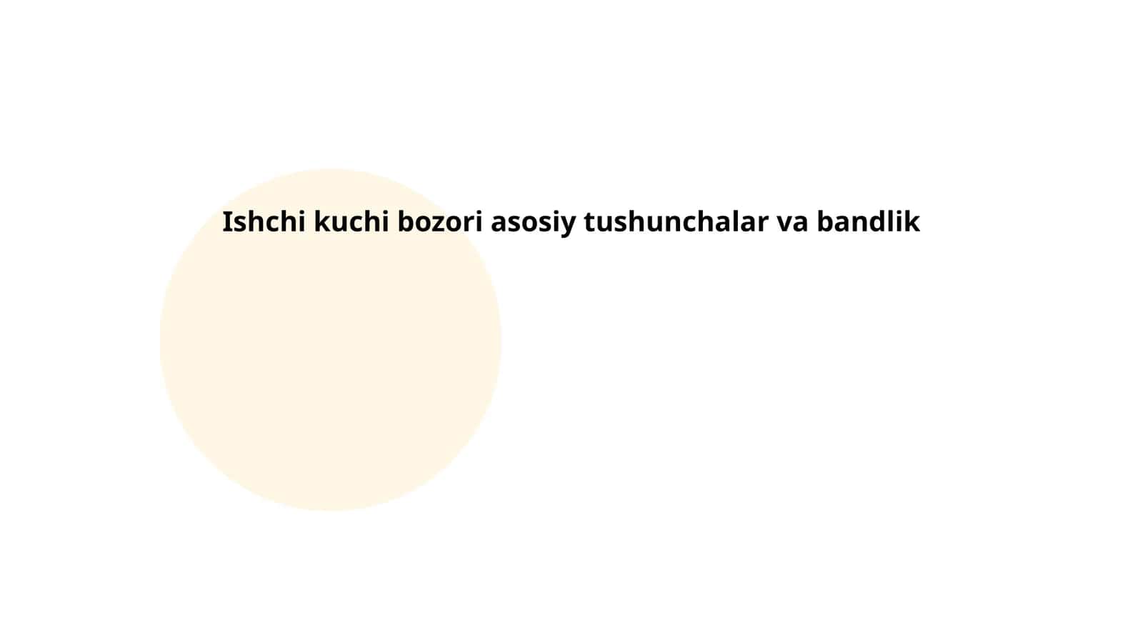 Ishchi kuchi bozori tushunchasi 1