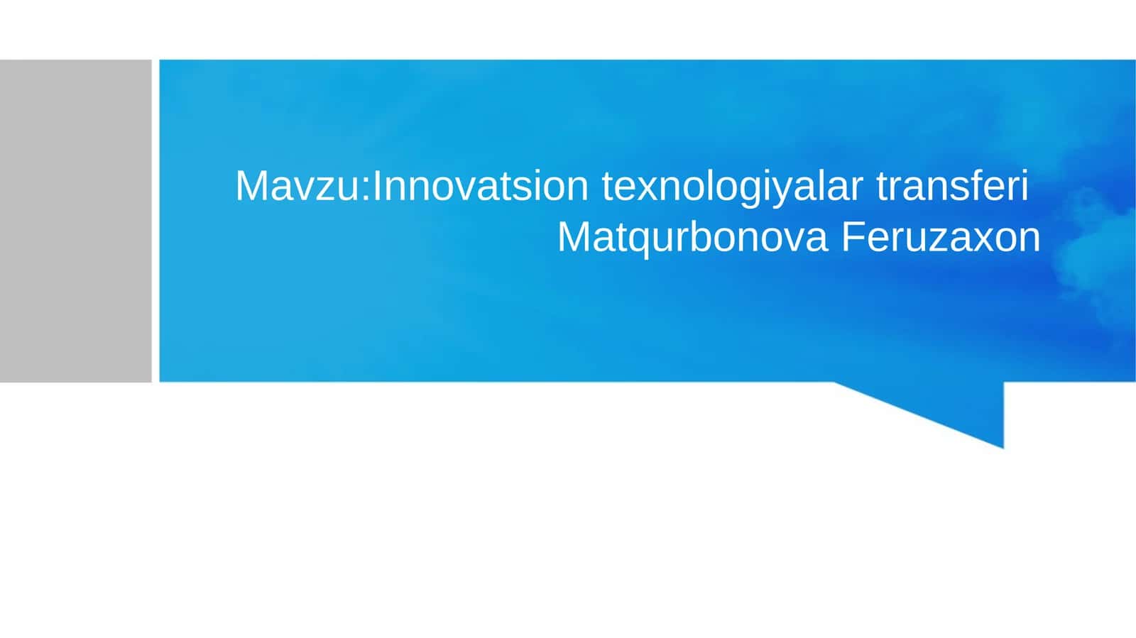 Innovatsion texnologiyalar transferi 1