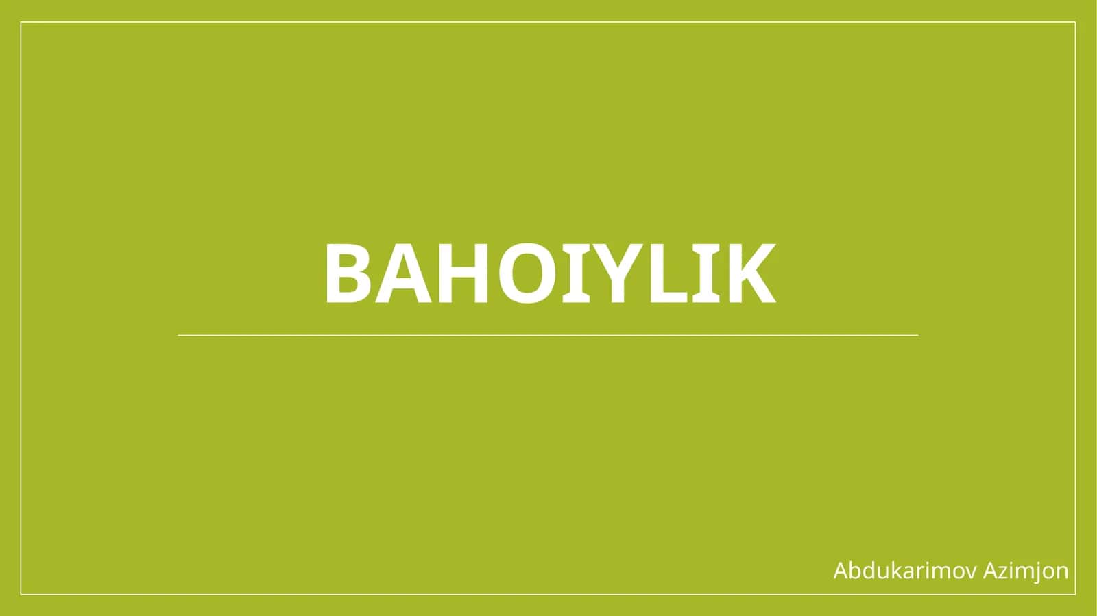 Bahoiylik 1