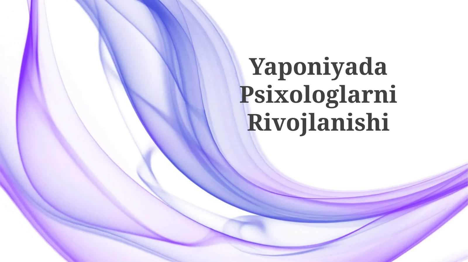 Yaponiyada Psixologlarni Rivojlanishi 1