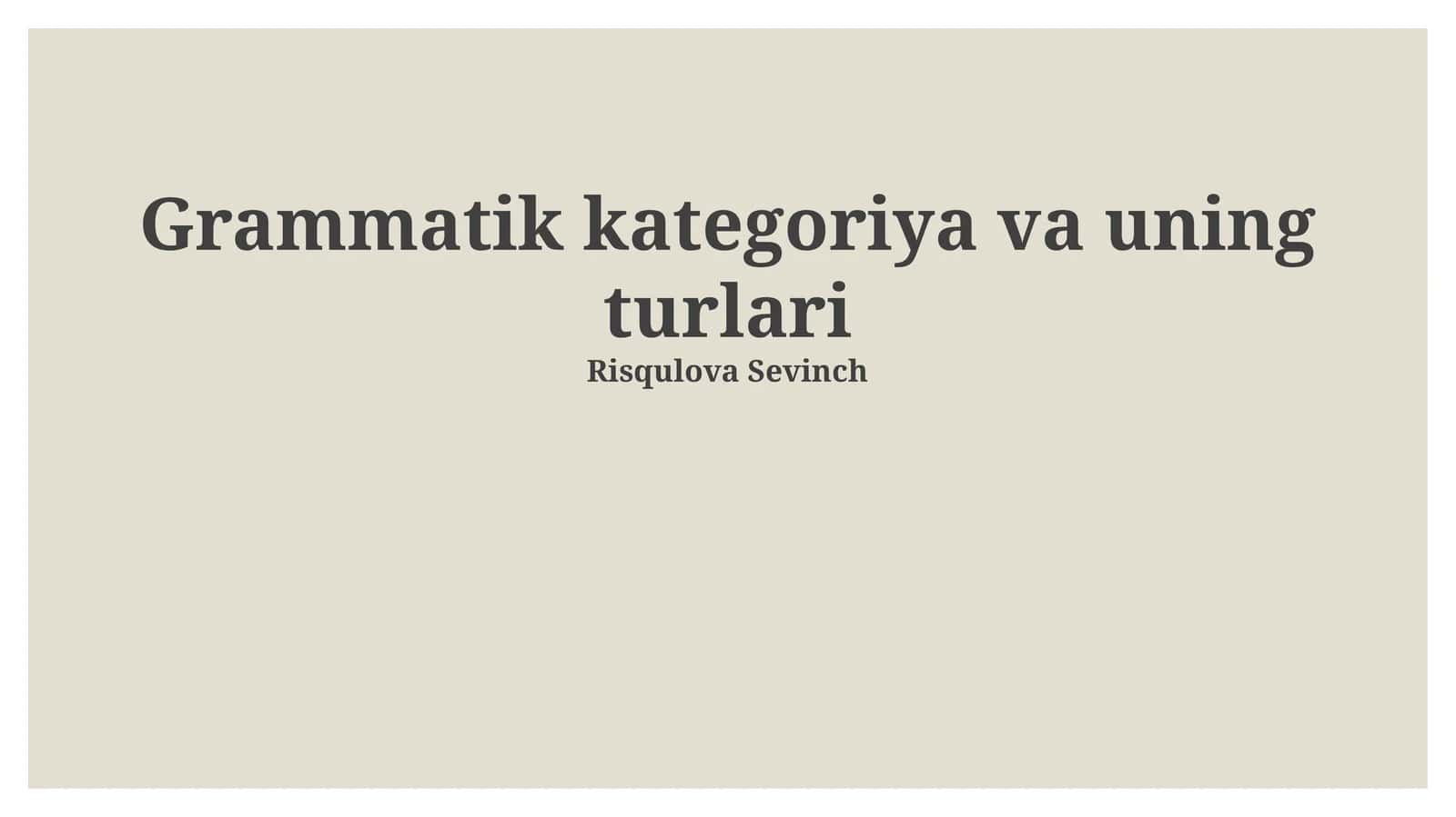 Olmoshlarning grammatik toifalari 1
