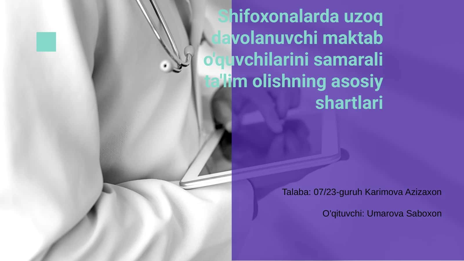 Uzoq davolanuvchi maktab o'quvchilarini samarali ta'lim olish 1