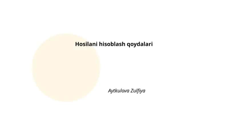Hosilani hisoblash qoydalari 1