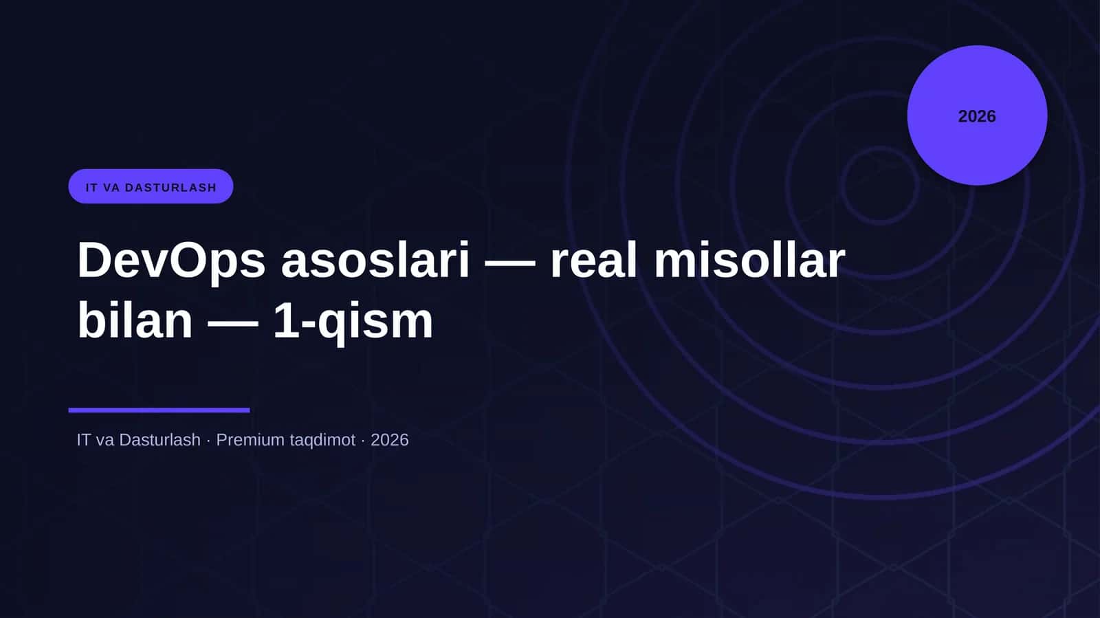 DevOps asoslari — real misollar bilan — 1-qism 1