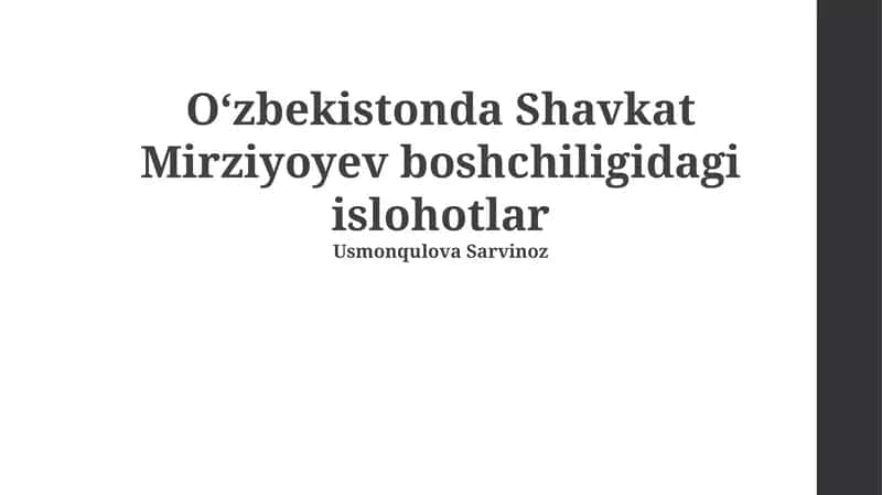 Oʻzbekistonda Shavkat Mirziyoyev boshchiligidagi islohotlar 1