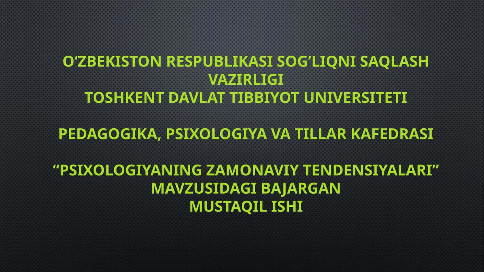 Psixologiyaning zamonaviy tendensiyalari 1