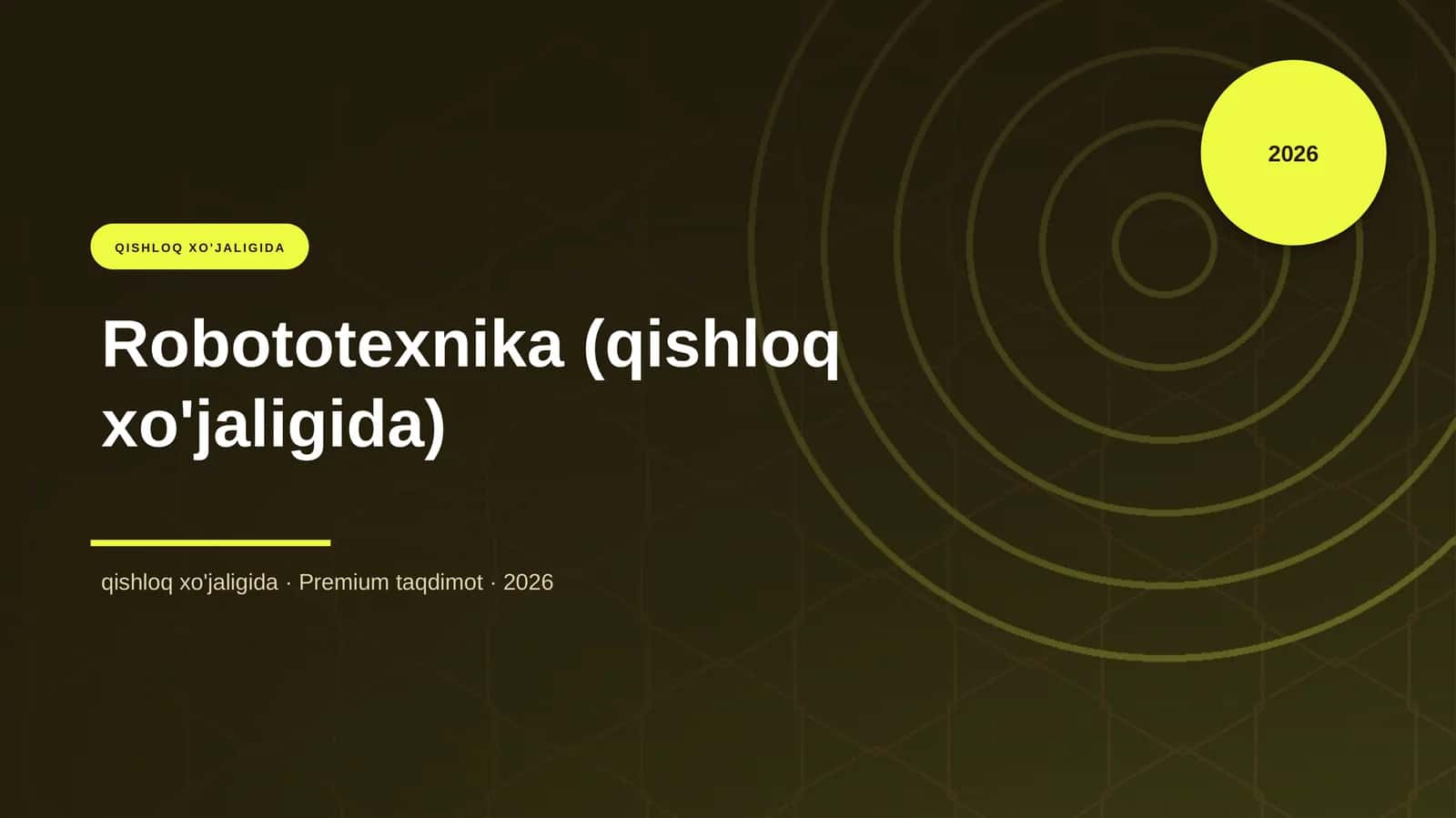 Robototexnika (qishloq xo'jaligida) 1