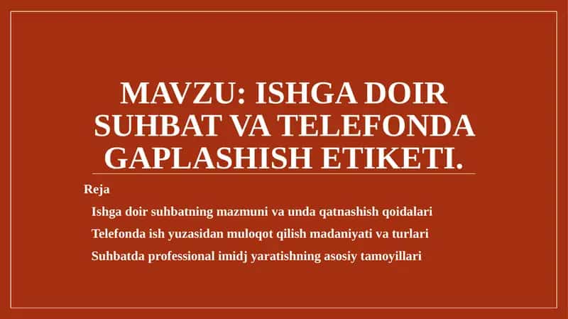 Ishga doir suhbat va telefonda gaplashish etiketi 1