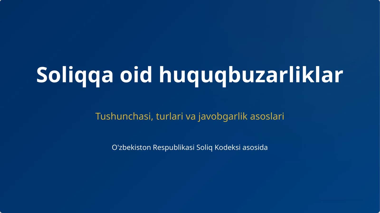 Soliqqa oid huquqbuzarliklar 1