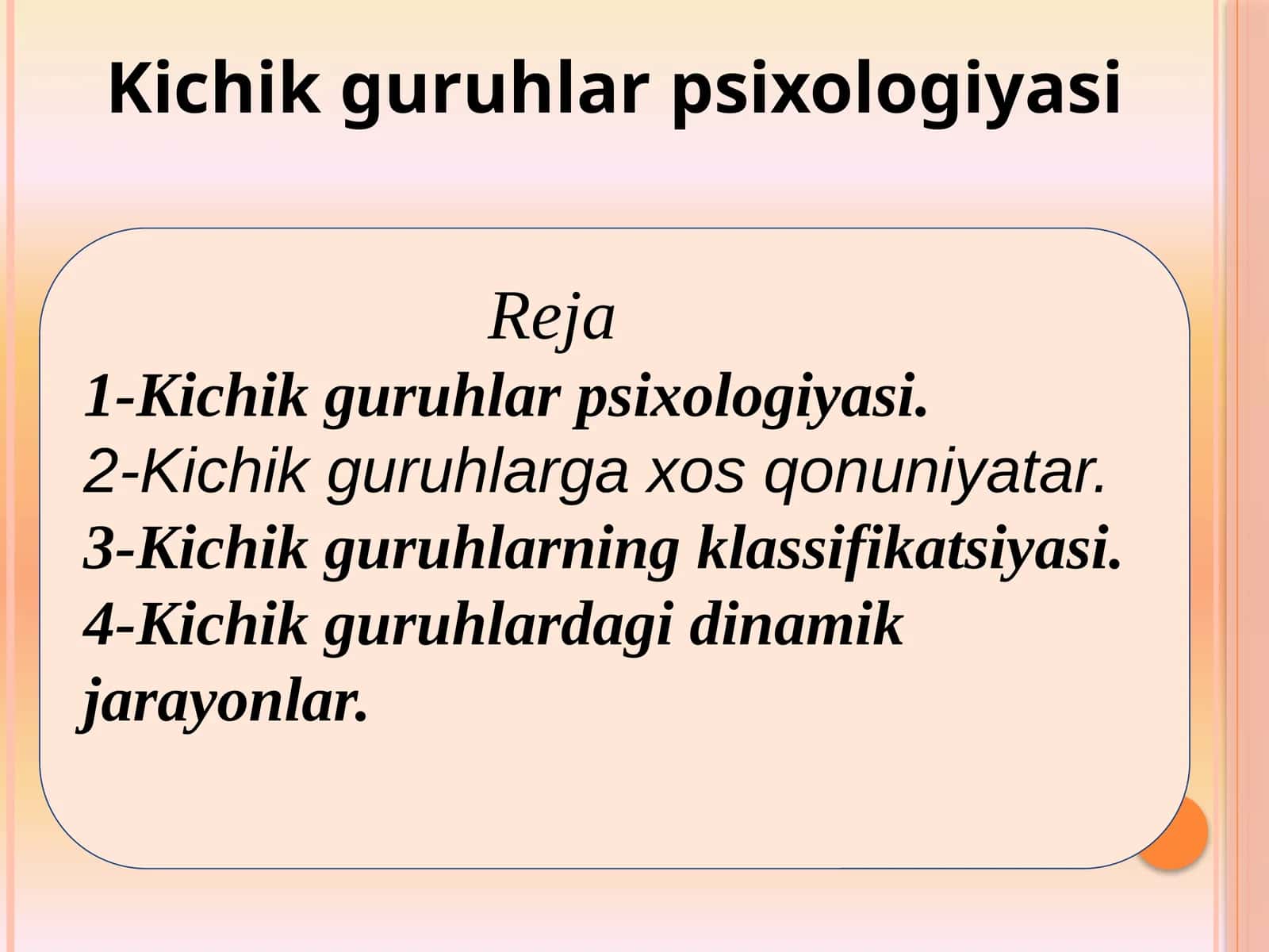 Kichik guruhlar psixologiyasi 1