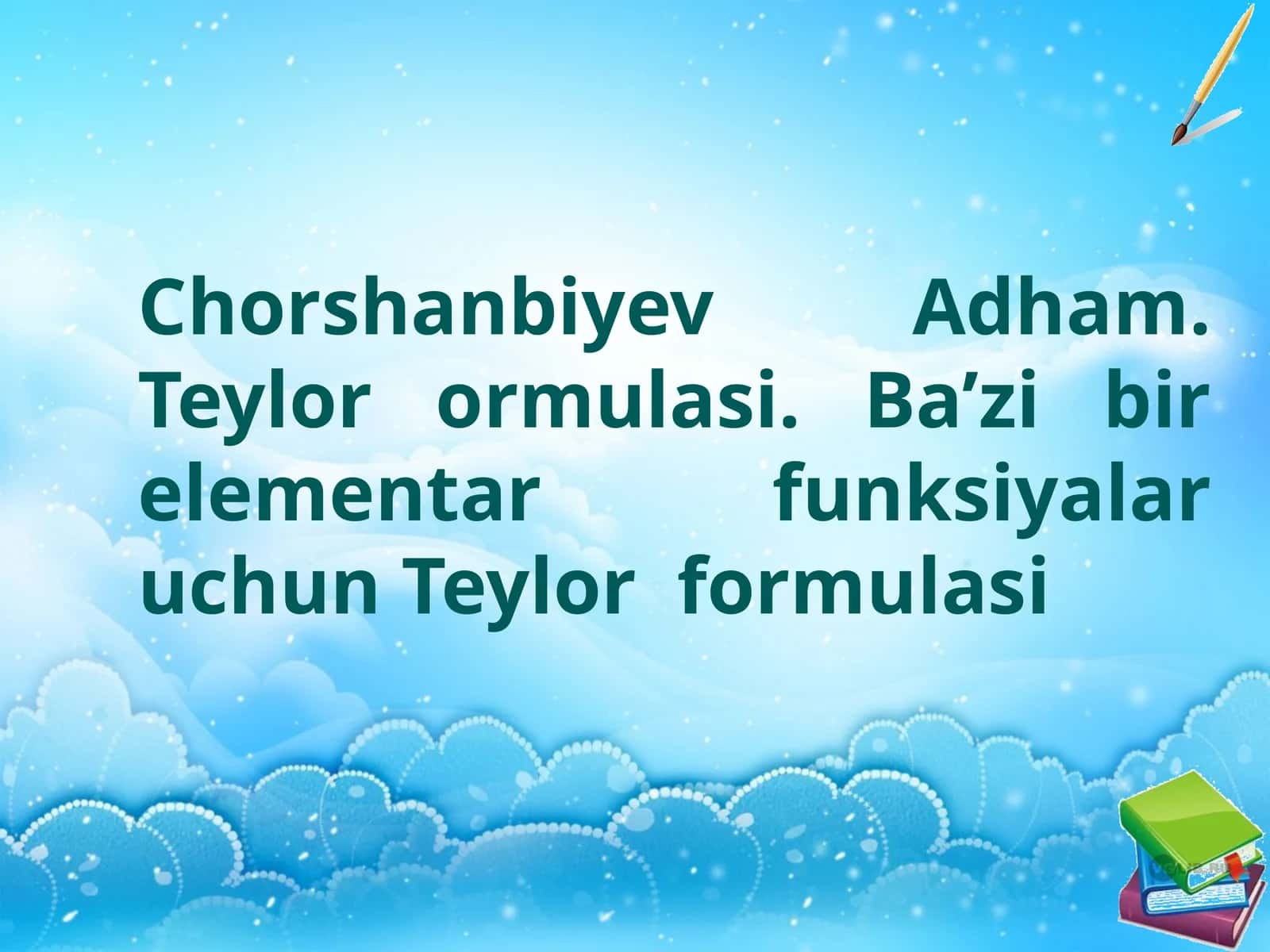 Teylor ormulasi 1