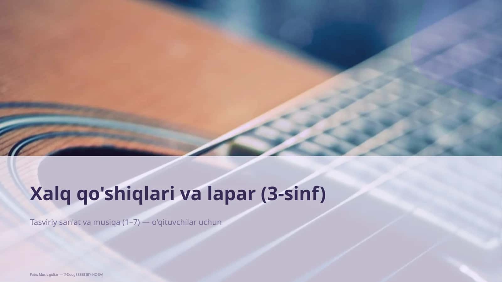 Xalq qo'shiqlari va lapar (3-sinf) 1