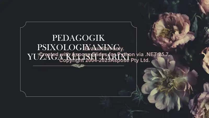PEDAGOGIK PSIXOLOGIYANING YUZAGA KELISH TARIXI 1