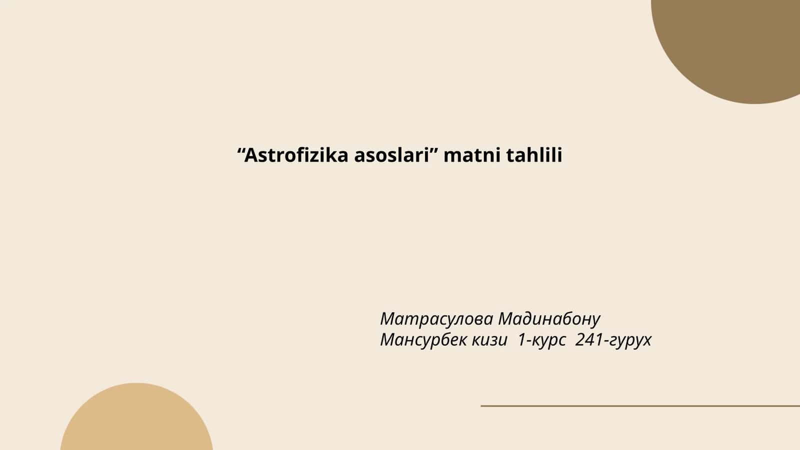 Astrofizika asoslari matni tahlili 1