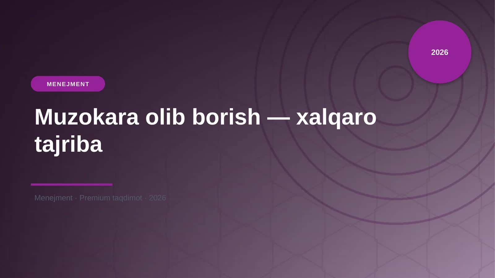 Muzokara olib borish — xalqaro tajriba 1