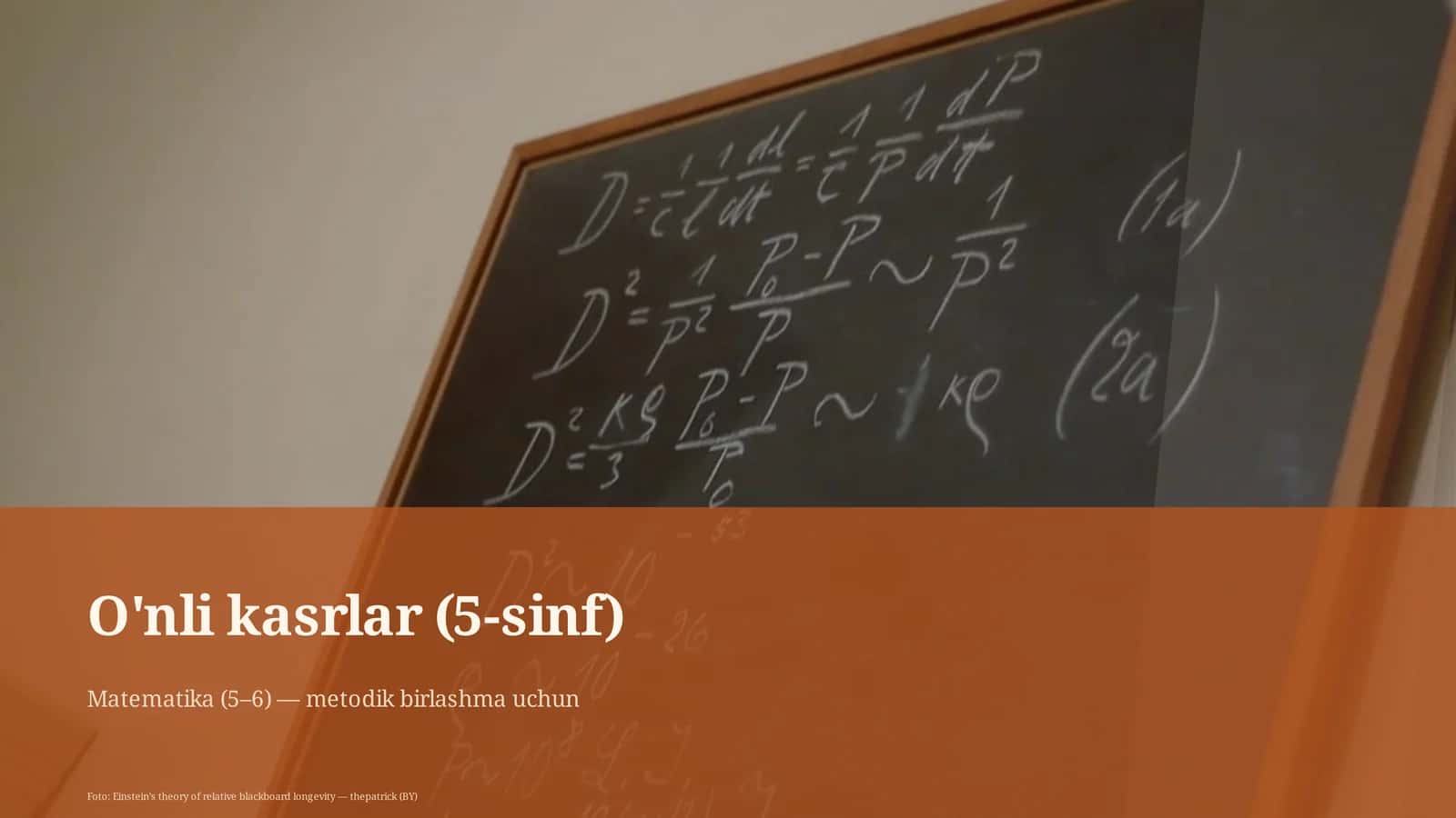 O'nli kasrlar (5-sinf) Matematika (5–6) 1