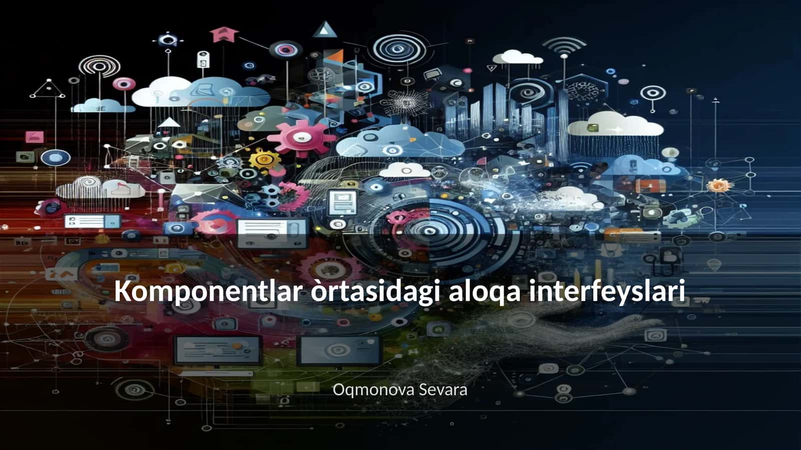 Komponentlar òrtasidagi aloqa interfeyslari 1