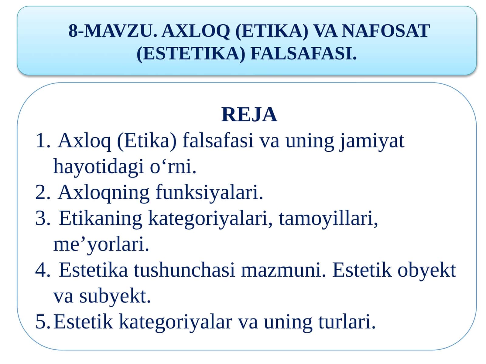 AXLOQ (ETIKA) VA NAFOSAT (ESTETIKA) FALSAFASI. 1