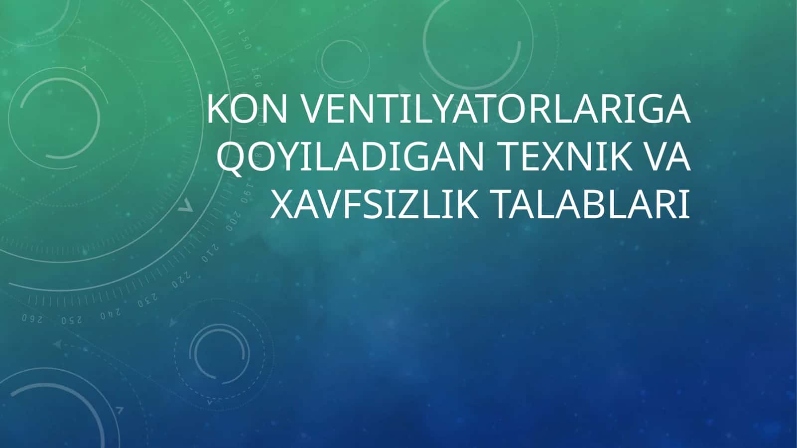 Konventilyatorlariga qoyiladigan texnik va xavfsizlik talablari 1