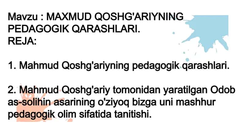 MAXMUDQOSHG'ARIYNING PEDAGOGIK QARASHLARI 1