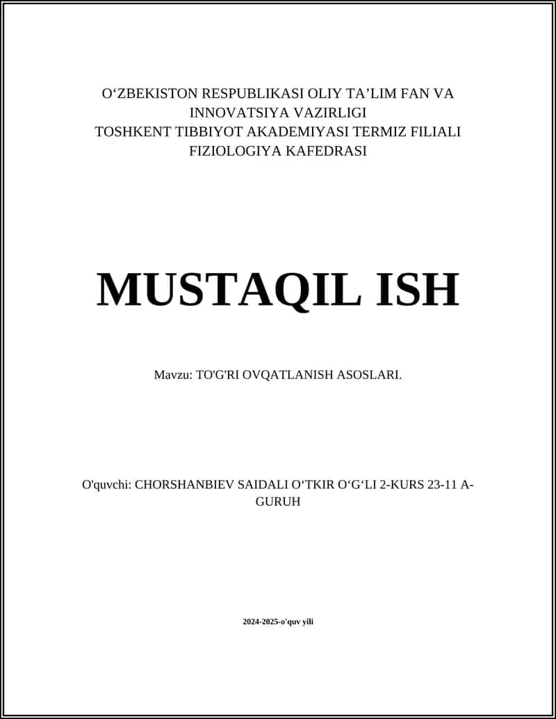 TO'G'RI OVQATLANISH ASOSLARI 1