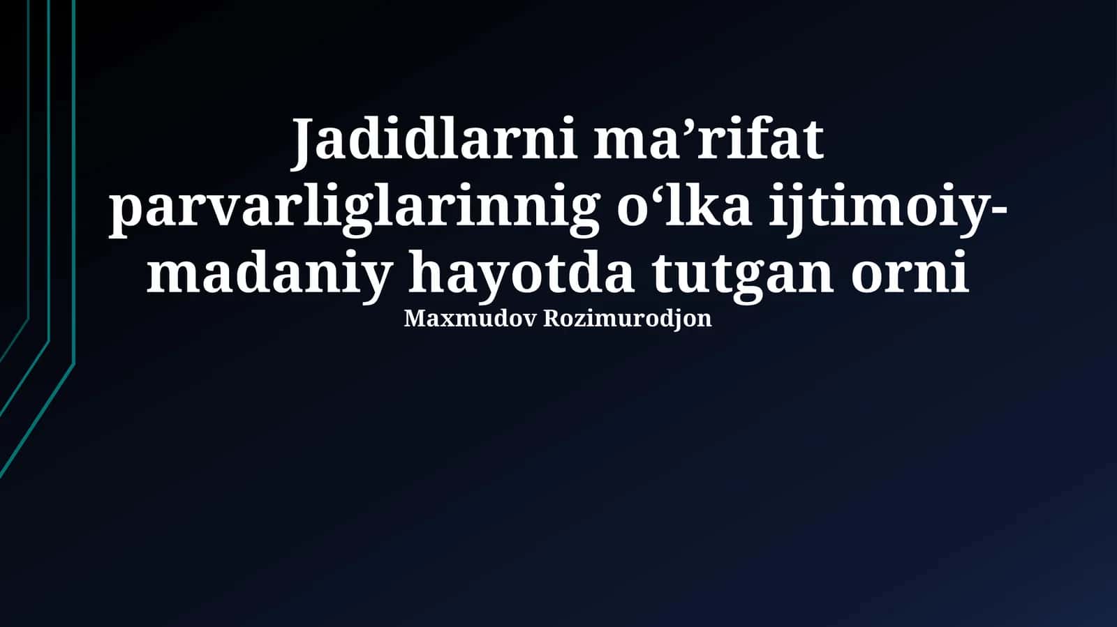 Jadid adabiyoti va madaniyati 1