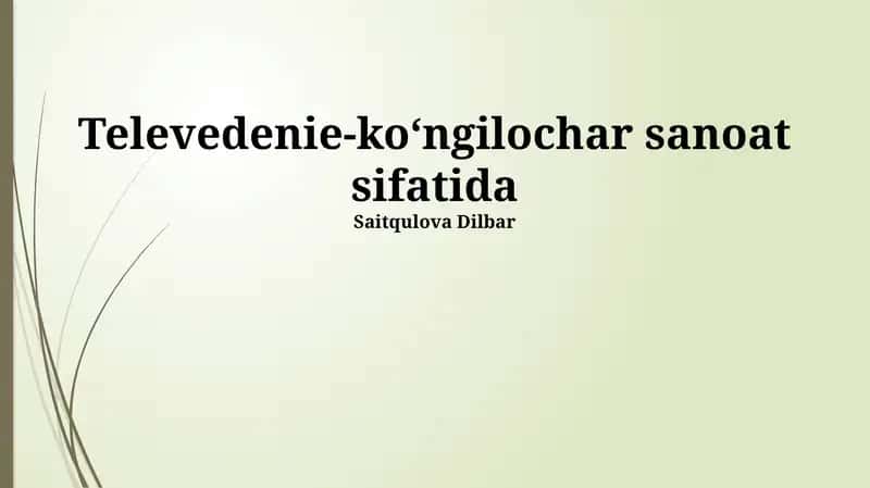 Televedenie-ko‘ngilochar sanoat sifatida 1