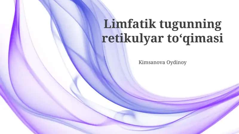 Limfatik tugunning retikulyar to‘qimasi 1