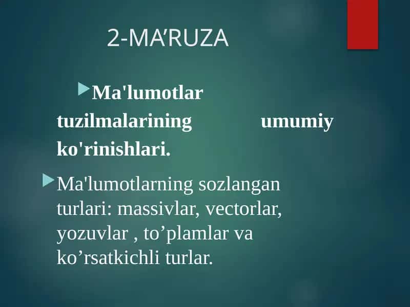 Ma'lumotlar tuzilmalarining umumiy ko'rinishlari 1