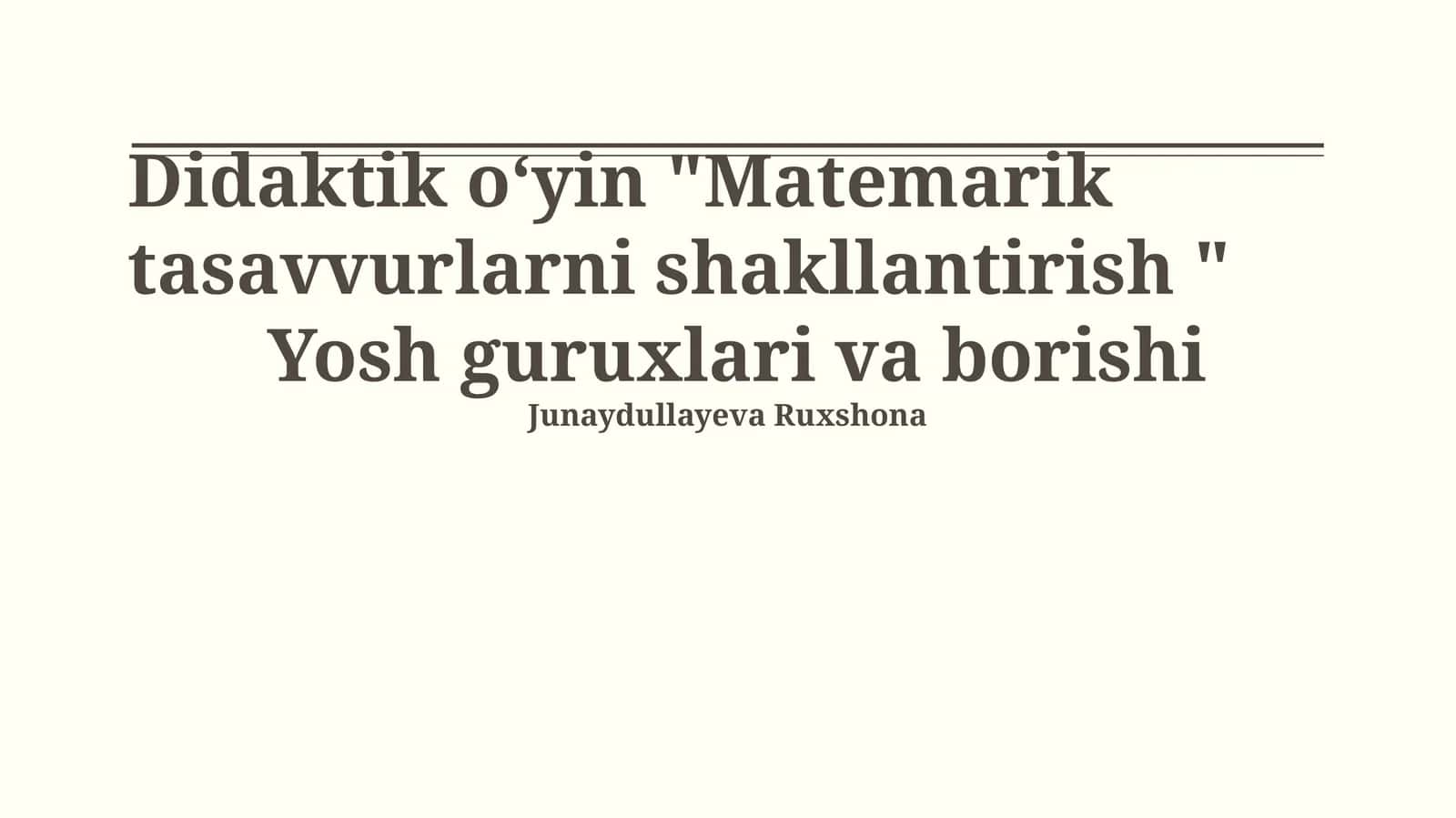 Matematik tasavvurlarni shakllantirish didaktik o'yin 1