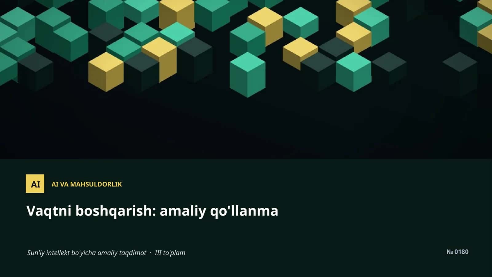 Sun'iy intellekt bo'yicha amaliy taqdimot · III to'plam 1
