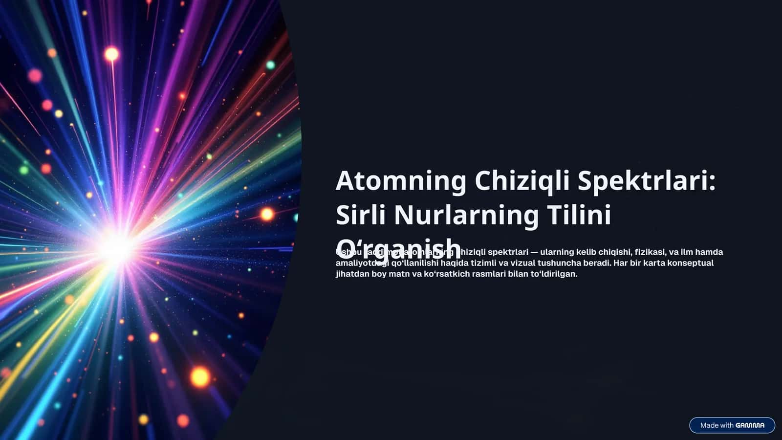 Atomning Chiziqli Spektrlari: Sirli Nurlarning Tilini O‘rganish 1