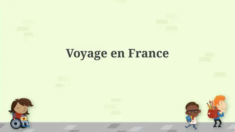Préparation et Itinéraire de Votre Voyage en France 1