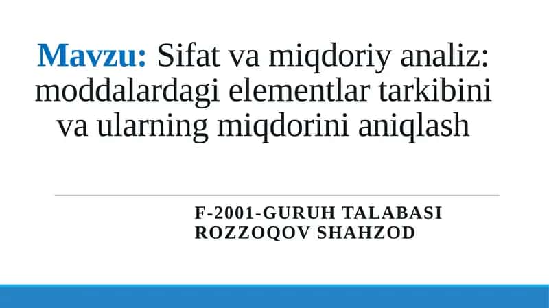 Sifat va miqdoriy analiz 1