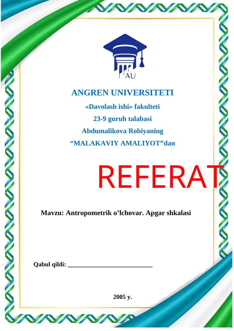 Antropometrik o’lchovlar. Apgar shkalasi 1