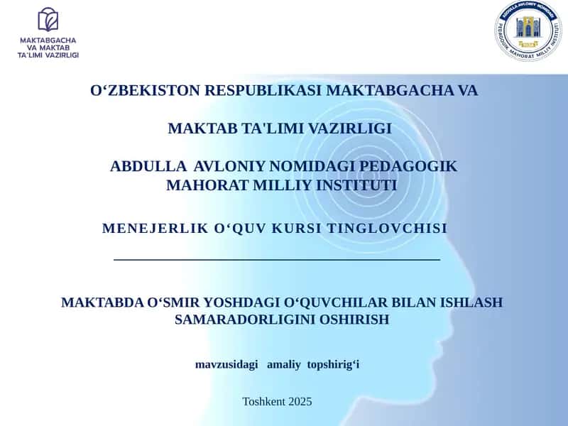 O‘SMIR YOSHDAGI O‘QUVCHILAR BILAN ISHLASH SAMARADORLIGINI OSHIRISH 1