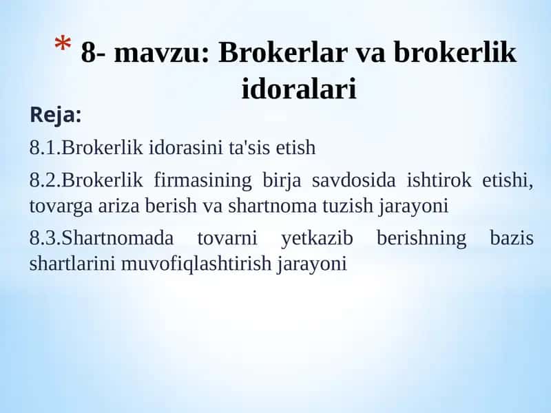 Brokerlar va brokerlik idoralari 1