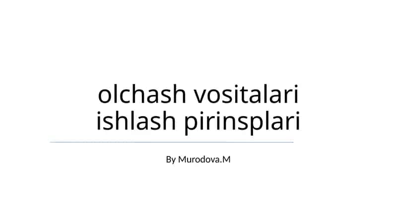 Olchash vositalari ishlash pirinsplari 1