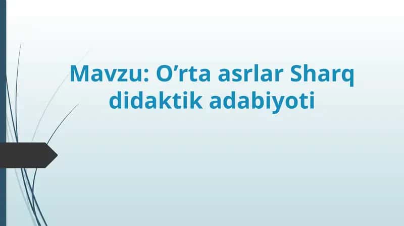 O’rtaasrlar Sharq didaktika dabiyoati 1